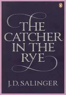 The Catcher in the Rye